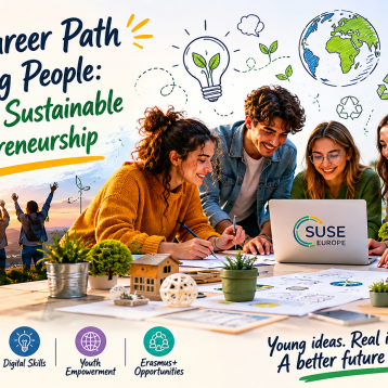 A New Career Path for Young People: Social and Sustainable Entrepreneurship